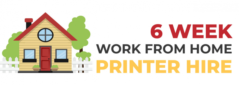 6 Week Short Term Printer Hire - Working From Home